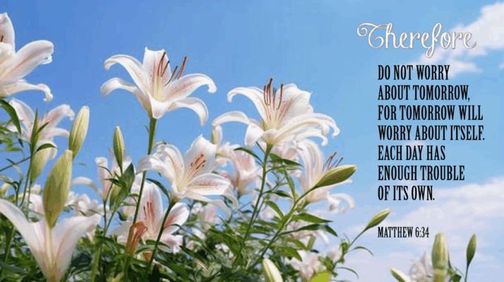 MATTHEW 6_34-DONOTWORRRYa
