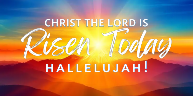 ChristTheLordisRisen
