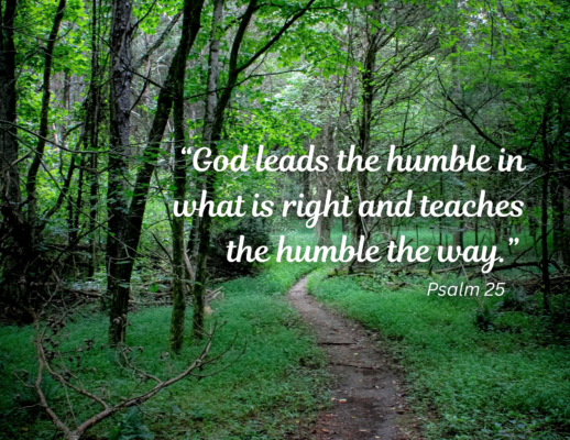 Bulletin 2026-09-27 A natural path between 2 patches of grass under a canopy of green trees. Text reads: "God leads the humble in what is right and teaches the humble the way" Psalm 25.
